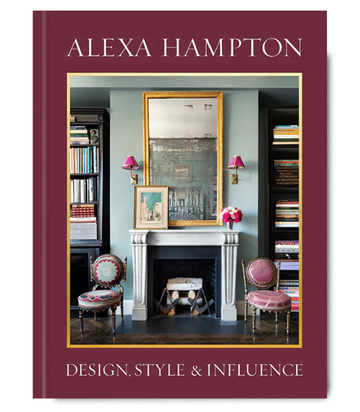 Alexa Hampton: Design, Style & Influence - 13 Hub Lane   |  