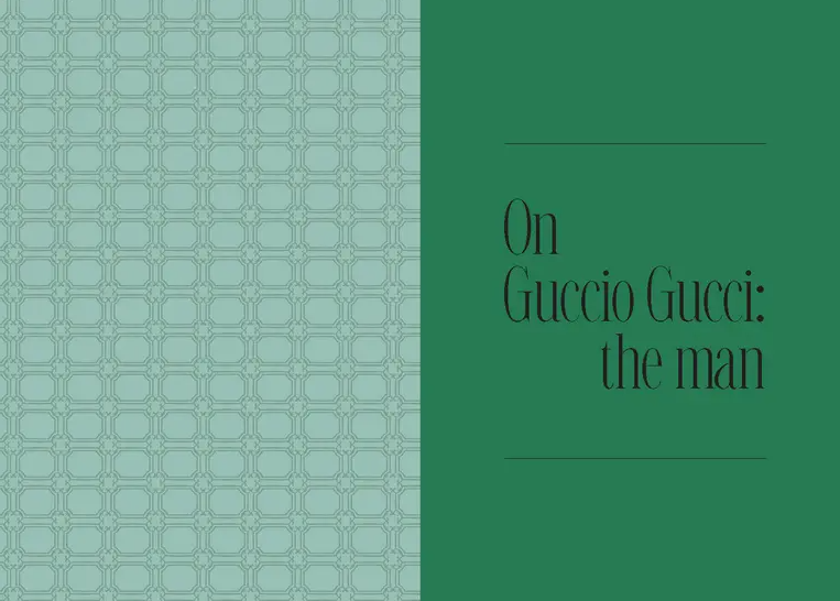 Words From a Fashion Icon: Guccio Gucci - 13 Hub Lane   |  