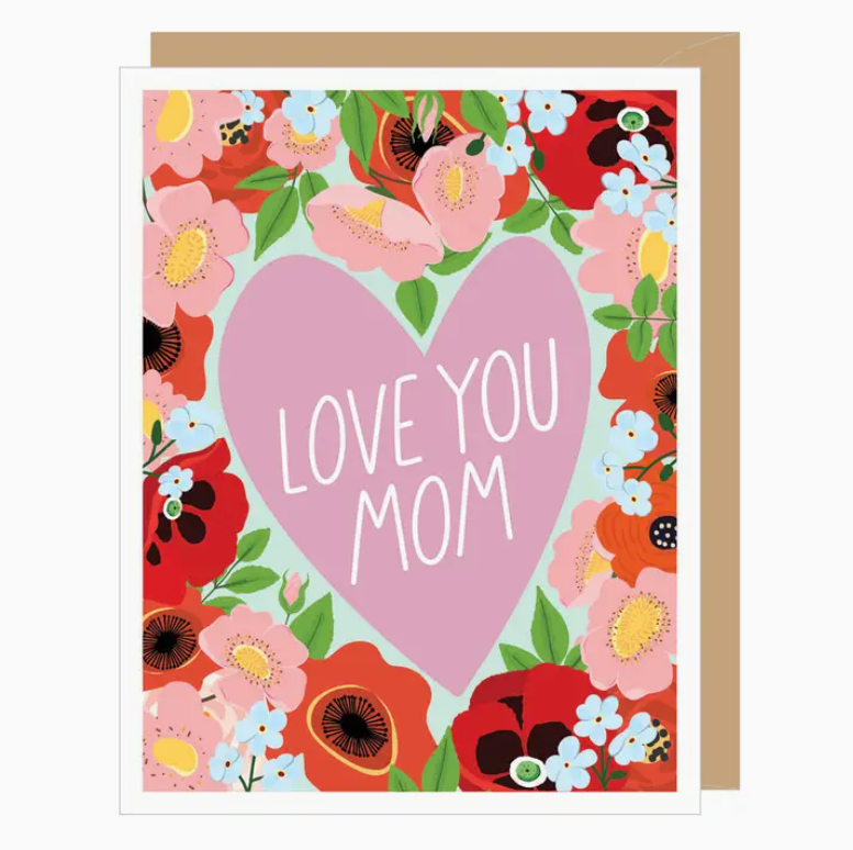 Love You Mom Floral Heart Mother's Day Card - 13 Hub Lane   |  
