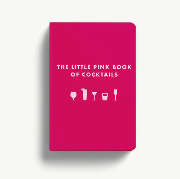 The Little Pink Book of Cocktails: The Perfect Ladies' Drinking Companion - 13 Hub Lane   |  