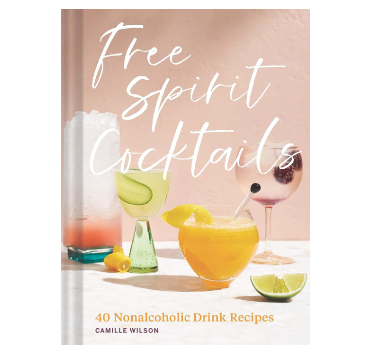 Free Spirit Cocktails: 40 Nonalcoholic Drink Recipes - 13 Hub Lane   |  
