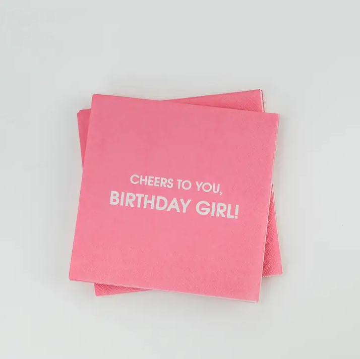 Cheers To You Birthday Girl - Cocktail Napkins - 13 Hub Lane   |  Cocktail Napkins
