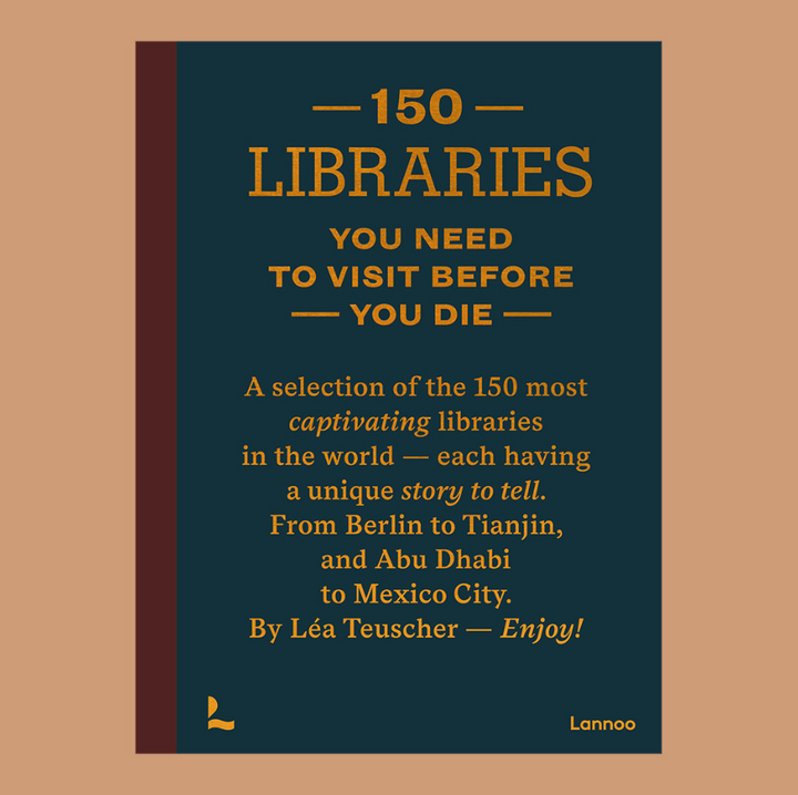 150 Libraries You Need to Visit Before You Die