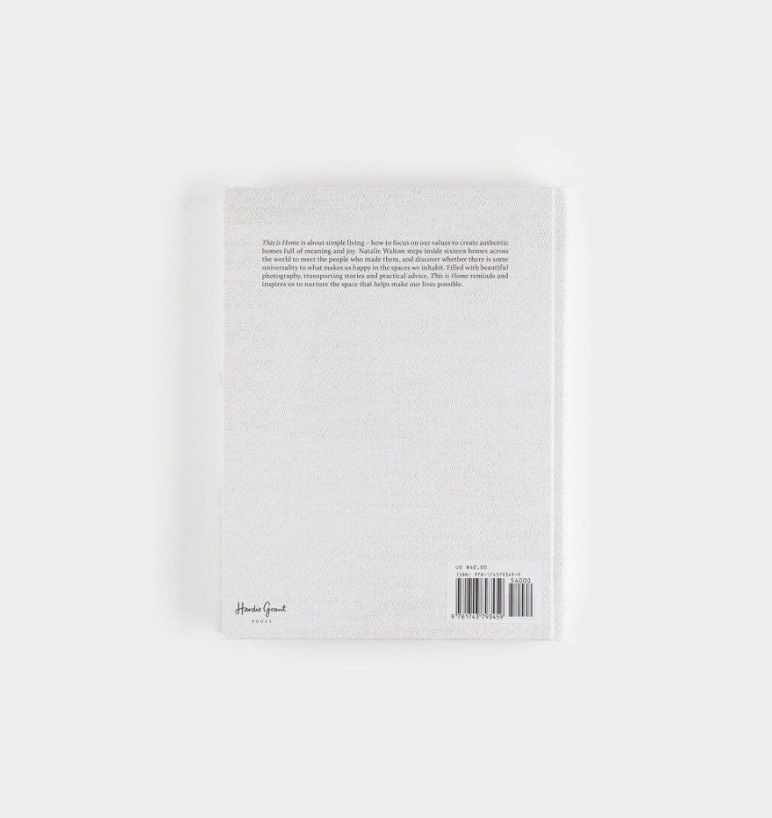 This is Home: The Art of Simple Living - 13 Hub Lane   |  Architecture & Design Books