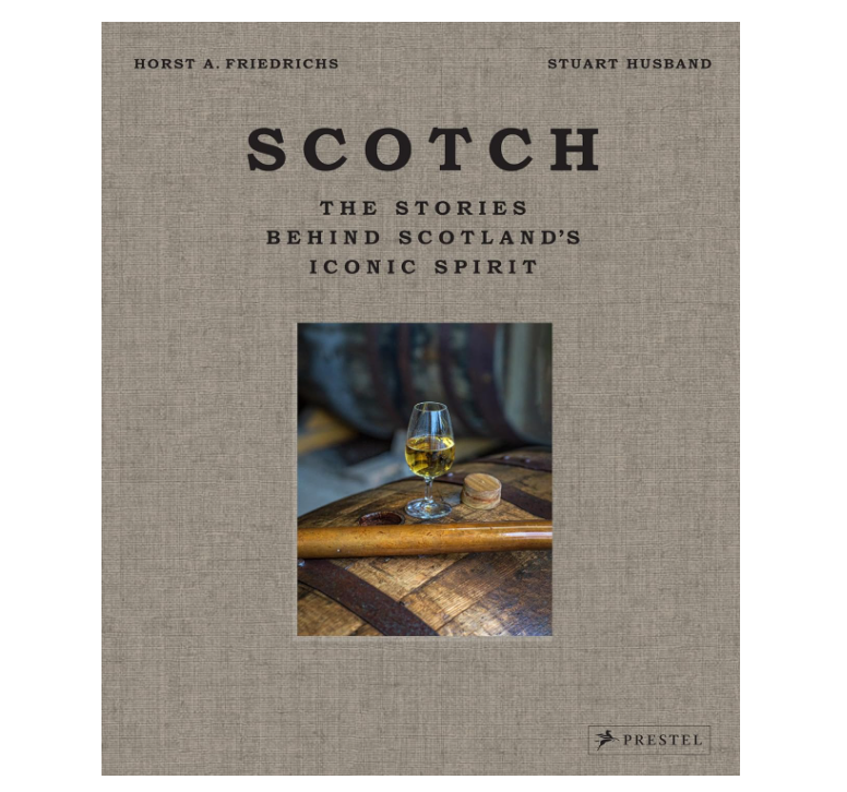 Scotch: The Stories Behind Scotland's Iconic Spirit - 13 Hub Lane   |  
