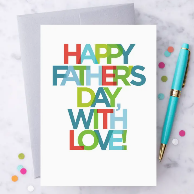 "Happy Father's Day, With Love" - 13 Hub Lane   |  