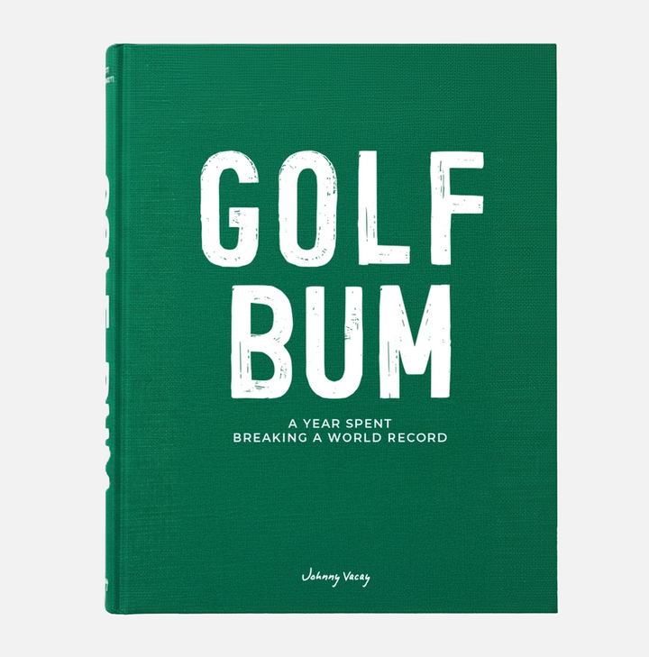 Golf Bum: A Year Spent Breaking A World Record