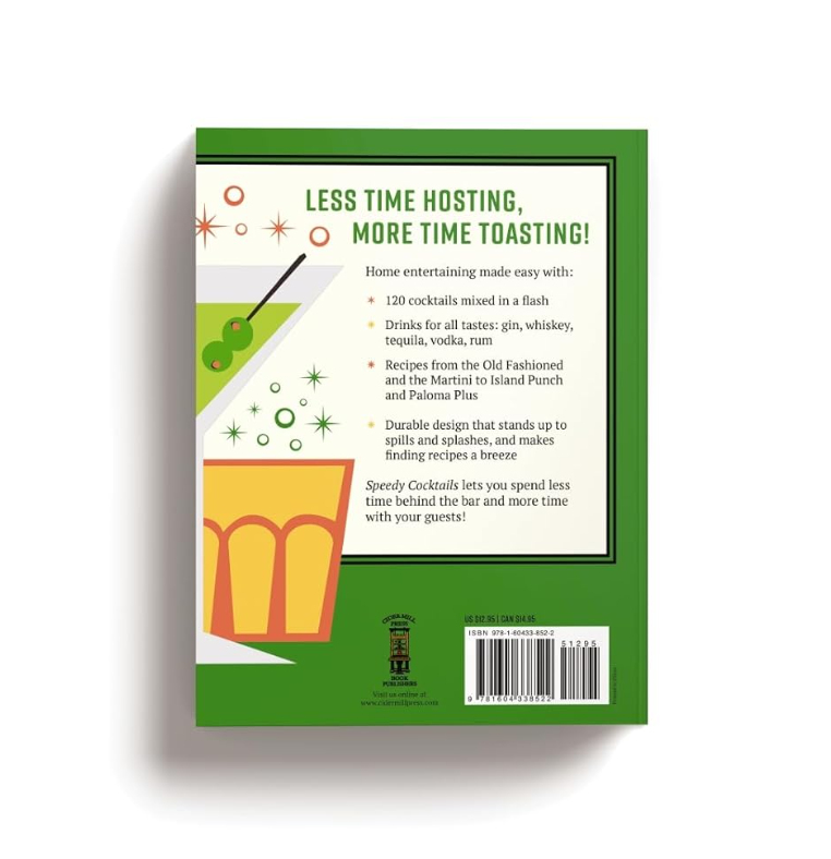 Speedy Cocktails: 120 Drinks Mixed in Minutes - 13 Hub Lane   |  