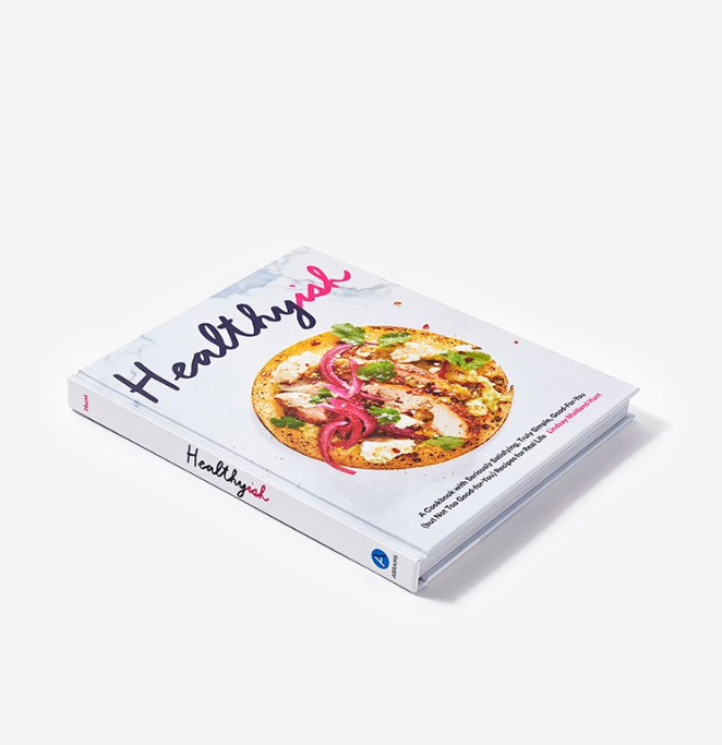 Healthyish: A Cookbook