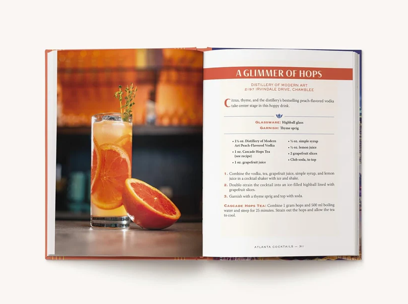 Atlanta Cocktails: An Elegant Collection of Over 100 Recipes Inspired by Georgia’s Capital - 13 Hub Lane   |  Mixology Books