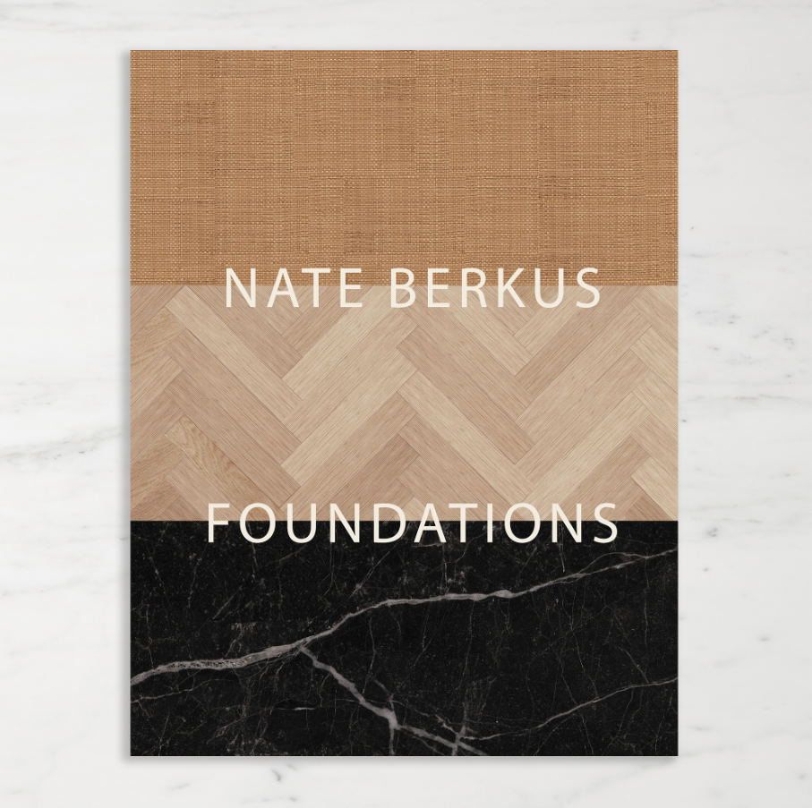 Nate Berkus: Foundations: Timeless Design That Feels Personal