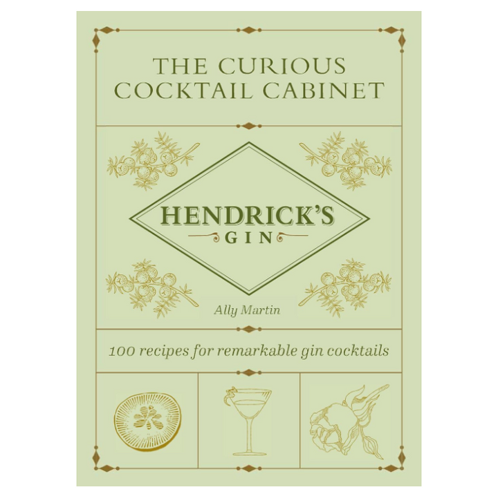 The Curious Cocktail Cabinet: 100 Recipes for Remarkable Gin Cocktails - 13 Hub Lane   |  
