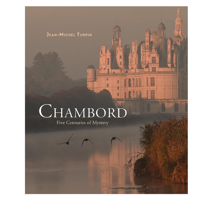 Chambord: Five Centuries of Mystery - 13 Hub Lane   |  