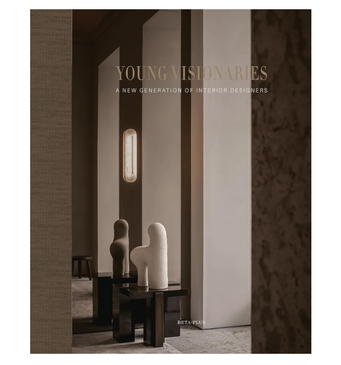 Young Visionaries: A New Generation of Interior Designers